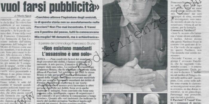 <b>23 Gennaio 2004 Stampa: La Nazione – “Non sono il mostro Il mio accusatore vuole farsi pubblicità” – “Non esistono mandanti L’assassino è uno solo”</b>