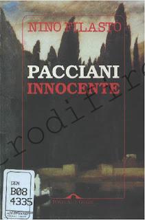 <b>1 Gennaio 1994 Pacciani innocente di Nino Filastò</b>
