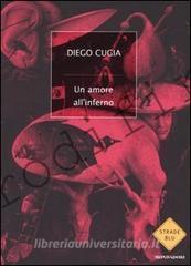 <b>15 Marzo 2005 Un amore all’inferno di Diego Cuccia</b>