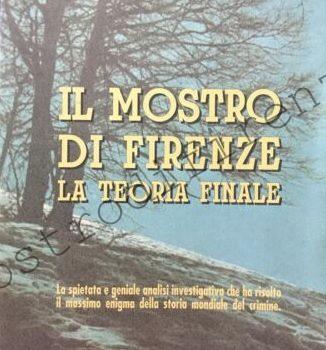 <b>1 Gennaio 1992 Il mostro di Firenze. La teoria finale di Mister Kappa alias Carmelo Lavorino</b>