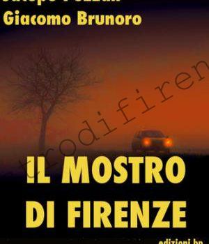 <b>14 Gennaio 2011 I delitti del Mostro di Firenze di Jacopo Pezzan e Giacomo Brunoro</b>