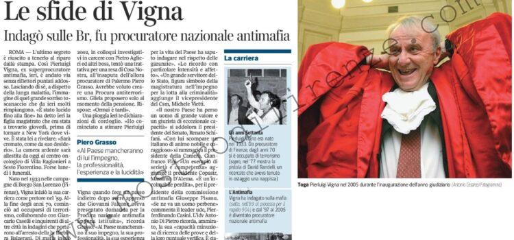 <b>29 Settembre 2012 Stampa: Corriere della Sera – Dal Mostro a Cosa Nostra Le sfide di Vigna</b>