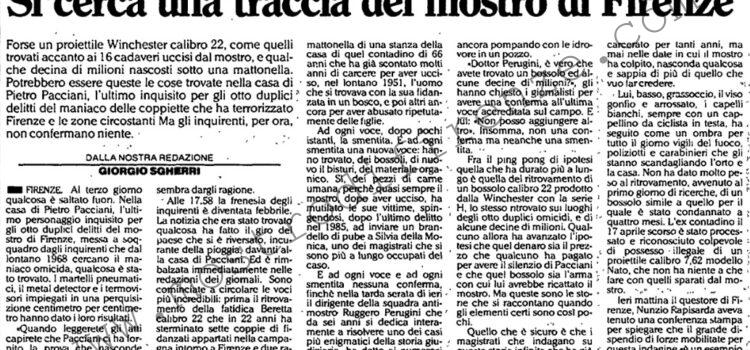 <b>30 Aprile 1992 Stampa: L’Unità – Proiettile calibro 22 in casa di Pacciani? Si cerca una traccia del mostro di Firenze</b>