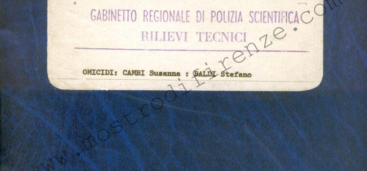 <b>23 Ottobre 1981 Relazione della Polizia Scientifica alla Piazzola del Le Bartoline e a Medicina Legale</b>