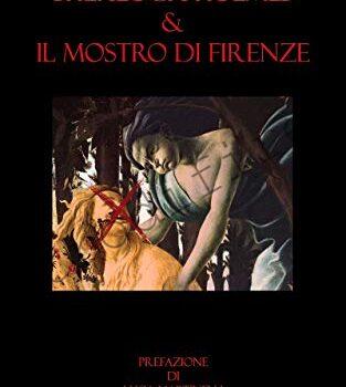 <b>6 Luglio 2019 Sherlock Holmes & Il mostro di Firenze di Francesco Ciurleo</b>