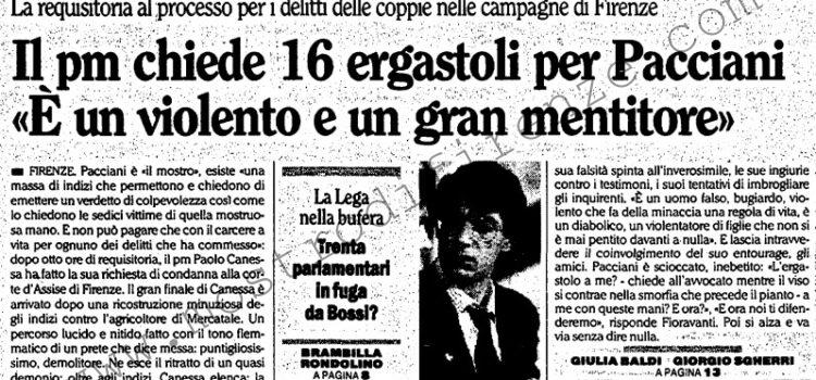 <b>20 Ottobre 1994 Stampa: L’Unità – Il pm chiede 16 ergastoli per Pacciani “E’ un violento e un gran mentitore” – “Sedici ergastoli per Pacciani”</b>