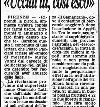 <b>4 Luglio 1996 Stampa: Corriere della Sera – “Ammazza un’altra coppia cosi esco”</b>