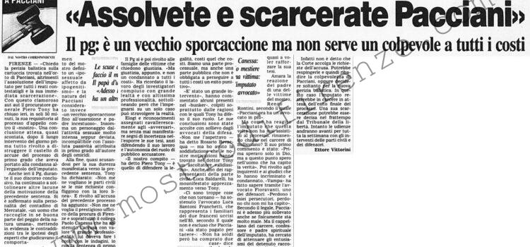 <b>7 Febbraio 1996 Stampa: Corriere della Sera – “Assolvete e scarcerate Pacciani” – Vigna sarcastico: io Pantera rosa? La vedo al cinema e non mi piace – “Per noi è sempre stato innocente” – “E adesso addio al mostro”</b>