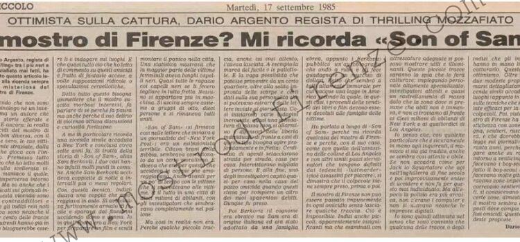 <b>17 Settembre 1985 Stampa: Il Piccolo – Il mostro di Firenze? Mi ricorda “Son of Sam”</b>