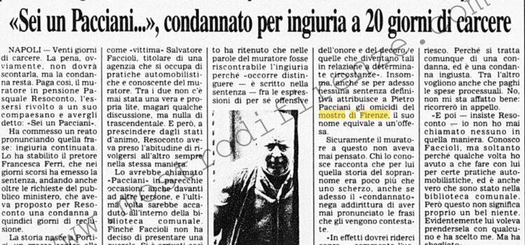 <b>18 Gennaio 1997 Stampa: Corriere della Sera – “Sei un Pacciani…”, condannato per ingiuria a 20 giorni di carcere</b>