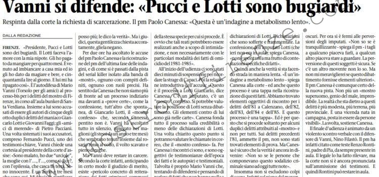 <b>24 Maggio 1997 Stampa: L’Unità – Vanni si difende: “Pucci e Lotti sono bugiardi”</b>